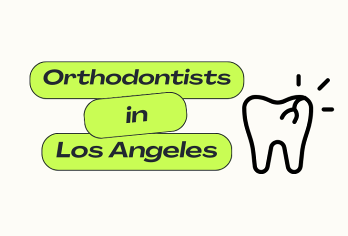 orthodontists in los angeles