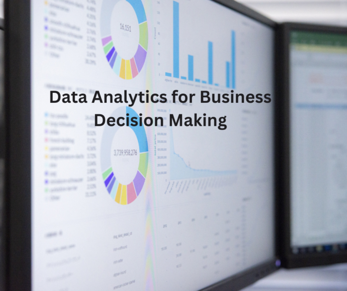 Data Analytics for Business Decision Making