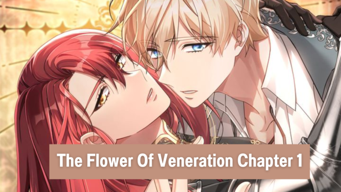 the flower of veneration chapter-1
